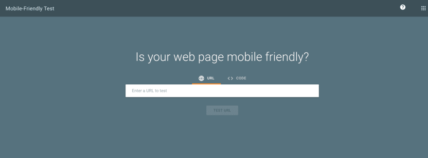 Google's mobile-friendly test tool where you can enter a URL