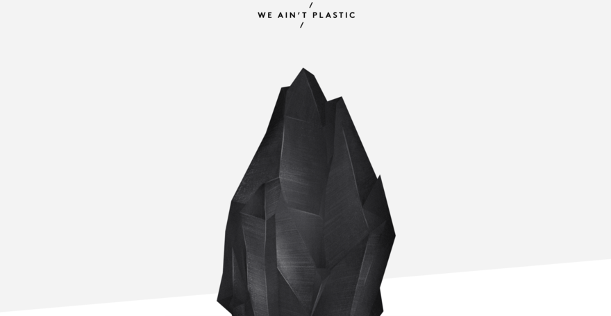 We Ain't Plastic homepage